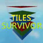 [NEW TOWER] Tiles Survivor