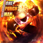 One Punch Man: Universe [CLOSED UNTIL UPDATES]