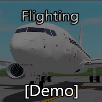 Flighting [Demo]