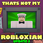 Thats not my Robloxian