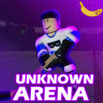 Unknown Arena (Temperature Changes)
