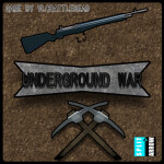 The Underground War [Remade]