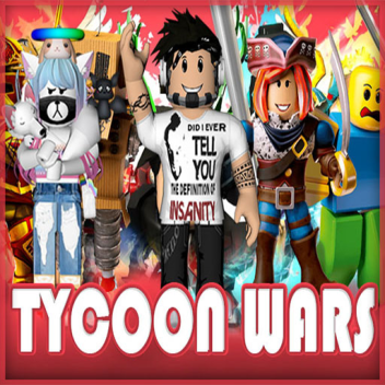 ⚔️ Tycoon Wars ⚔️