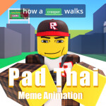 (How a creeper walks) Pad Thai Meme Animation