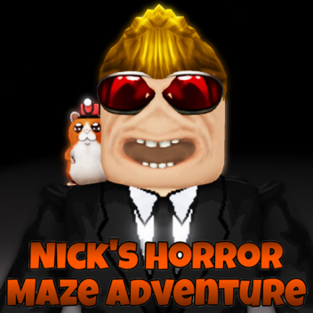 Nick's Horror Maze Adventures