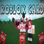 Roblox Card Wars (BETA 7.4 Dank Meme Edition )