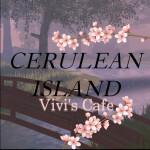 cerulean island(INCOMPLETE)