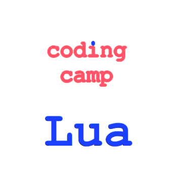 coding camp: Lua