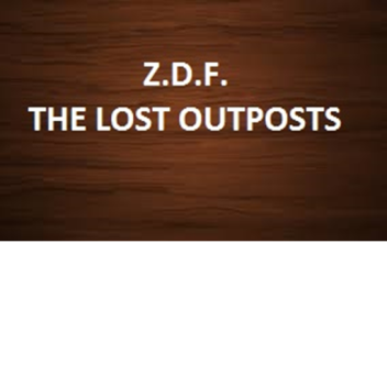 ZDF - The Lost Outposts [INDEV]