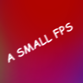 A small fps