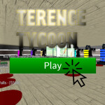 Terence Tycoon