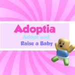 Adoptia- Adopt And Raise A Baby (Roleplay)