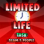  [Bug fixes!] Limited Life!