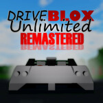 DriveBLOX Unlimited (Fixing)