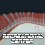 [CHL] Recreational Center