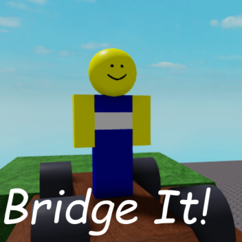 Bridge It! (Remake)