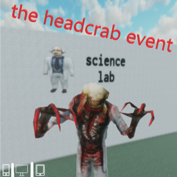 the headcrab event (final release)