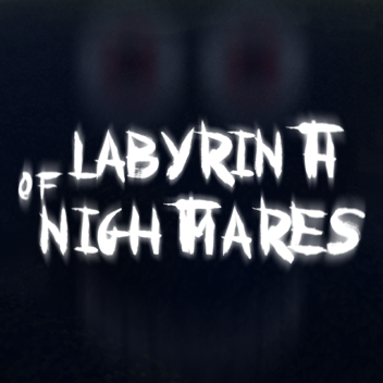 Labyrinthe des cauchemars