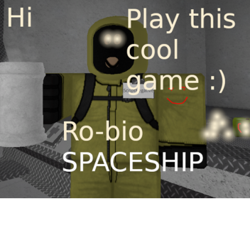 Ro-bio: SpaceShip