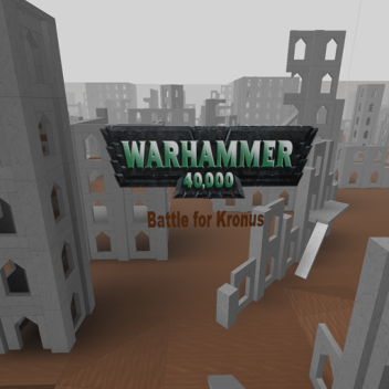 Warhammer: Battle for Kronus V1