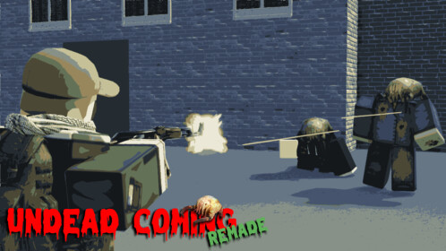 Undead Coming Remade - Roblox
