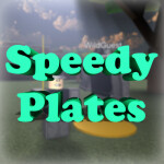 Speedy Plates