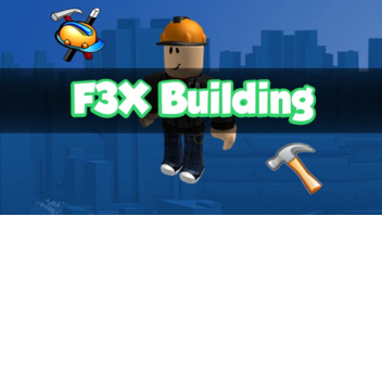 F3X Building Tools