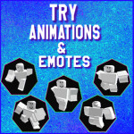 Try Animations & Emotes
