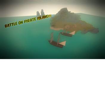 Battle On Pirate Island