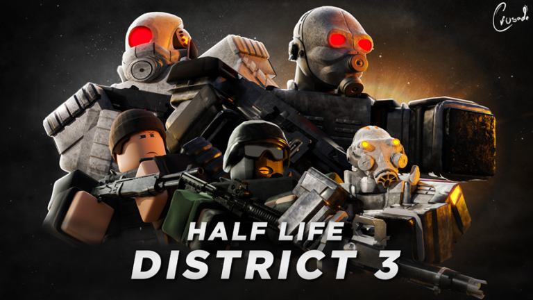 [NEW!] [HALF LIFE] District 3 Roleplay