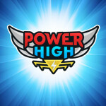 Power High [ALPHA]