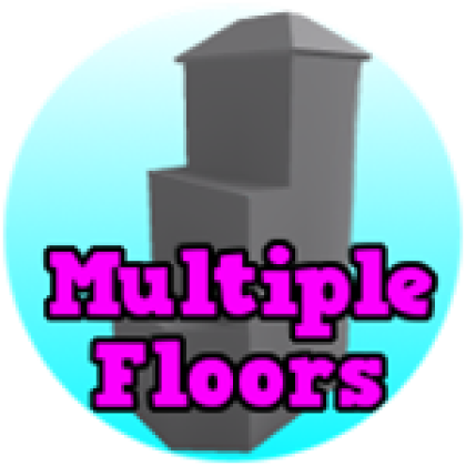 Multiple Floors Roblox