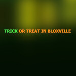Trick Or Treat In Bloxville🎃 [✨FREE UGC!] 