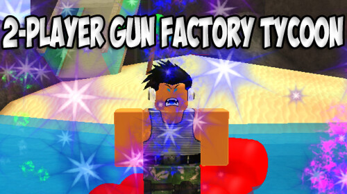 Gun Factory Tycoon Codes - Roblox