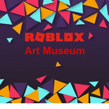 Roblox Art Museum