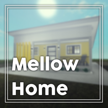 mellow home