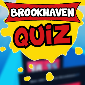  Brookhaven Quiz💫 ¿Cuanto sabes de Brookhaven?