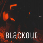 Blackout [Pre-Alpha]