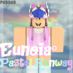 Eunoia's Official Pastel Runway V.2