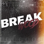 [🔫 NEW GUN!] BreakWood | BETA