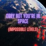 Obby but you're in space