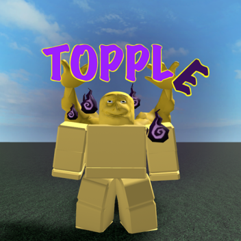 Topple (Alpha) [NO MORE Easter]