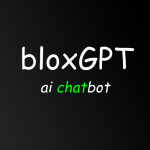 bloxGPT (ChatGPT) [FIXED!]