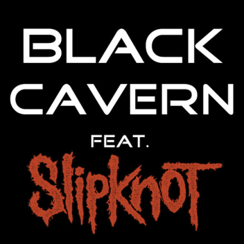 Black Cavern Amphitheater Feat. Slipknot