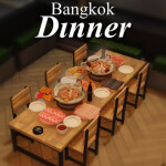 Bangkok Dinner [Songkran festival]