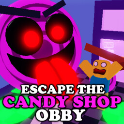 🍭Escape The Candy Shop Obby! 🍭 thumbnail