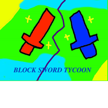 Blocksword tycoon (WORKING)