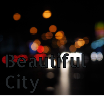 Beautiful City Showcase