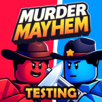 Murder Mayhem Testing