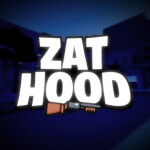 [NEW MAP] Zat Hood